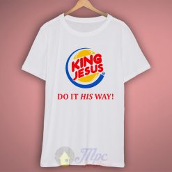 King Jesus Burger T Shirt