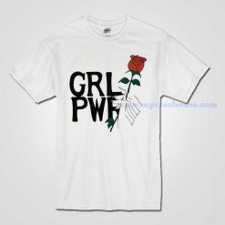 Girl Power With Rose T Shirt Available for Men and Women