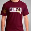 Lol Hashtag Funny T Shirt