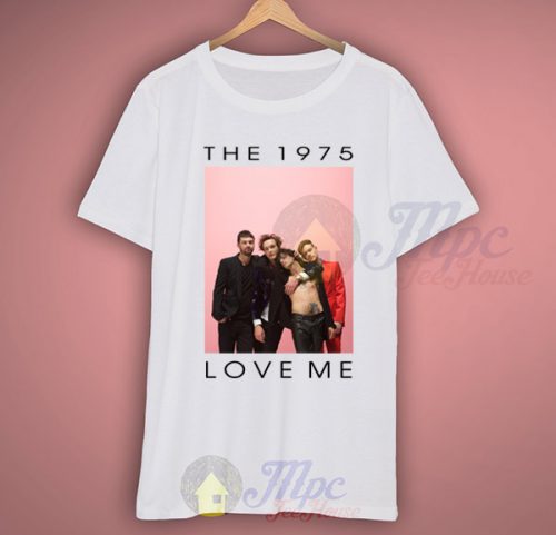 The 1975 Love Me Band T Shirt Outfits