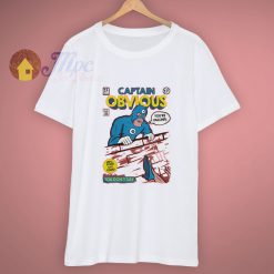 Captain Obvious Cool Design Funny T Shirt
