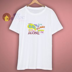 The Spongebob Alone Art Shirt