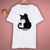 Cat What Funny T Shirt