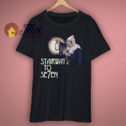 Stairway to Seven T Shirt