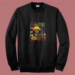 The Eternian Masters Of Universe He Man 80s Sweatshirt