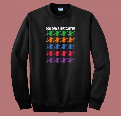 100 Days Brighter 80s Sweatshirt