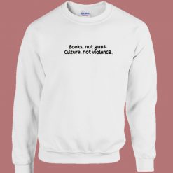Books Not Guns Culture 80s Sweatshirt