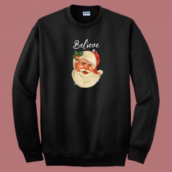 Santa Claus Face Believe Christmas 80s Sweatshirt