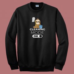 Cleaning Mode On Sloth 80s Sweatshirt