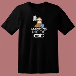 Cleaning Mode On Sloth 80s T Shirt Style