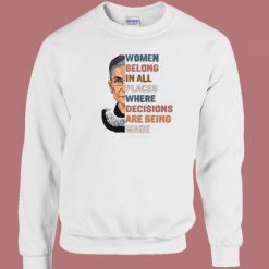 Women Belong In All 80s Sweatshirt