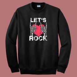 Lets Rock Aand Roll Music Vintage 80s Sweatshirt