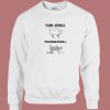 Farm Animal Pharmanimal Sweatshirt On Sale