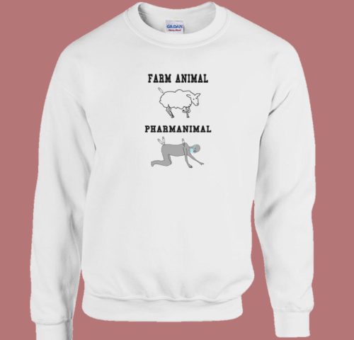 Farm Animal Pharmanimal Sweatshirt On Sale