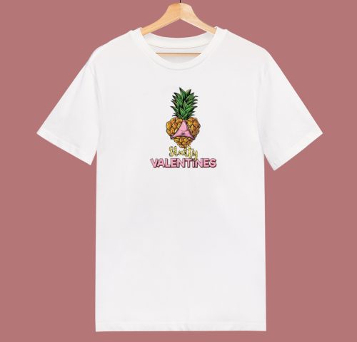 Pineapple Heart Slutty Valentines T Shirt Style