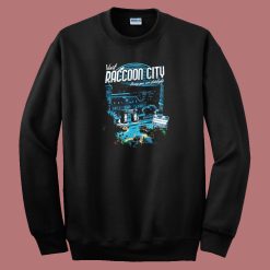 Visit Raccoon City Sweatshirt On Sale
