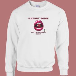 Cherry Bomb Get The Sensation Today Sweatshirt