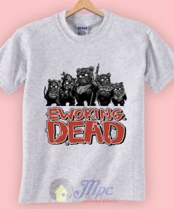 Ewoking Walking Dead Unisex Premium T shirt Size S,M,L,XL,2XL