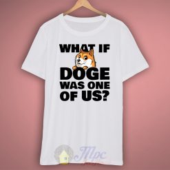 Doge Dog Quote T Shirt