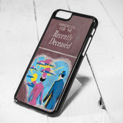Hand Book For The Recently Deceased iPhone 6 Case iPhone 5s Case iPhone 5c Case Samsung S6 Case and Samsung S5 Case