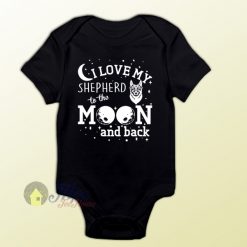 Love My Shepherd To The Moon Baby Onesie