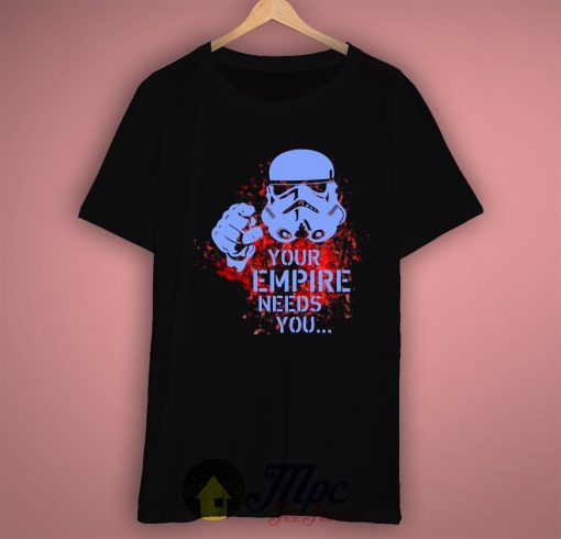 Stormtrooper Need You T Shirt Print