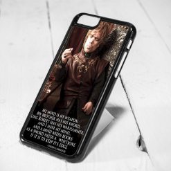 Tyrion Lannister Quote iPhone 6 Case iPhone 5s Case iPhone 5c Case Samsung S6 Case and Samsung S5 Case