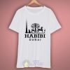 Habibi Dubai T Shirt