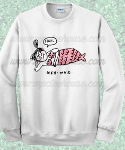 Meh Maid Disney Little Mermaid Sweatshirt