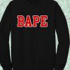 Bape Crewneck Sweatshirt