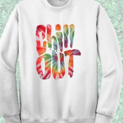 Chill Out Crewneck Sweatshirt