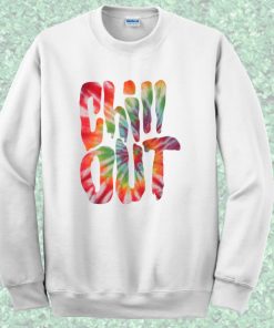 Chill Out Crewneck Sweatshirt