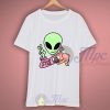 Alien Stay Rad Quote T Shirt