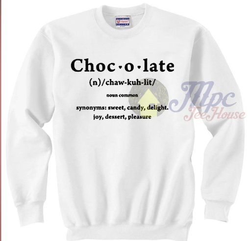 Chocolate Definition Unisex Sweatshirt