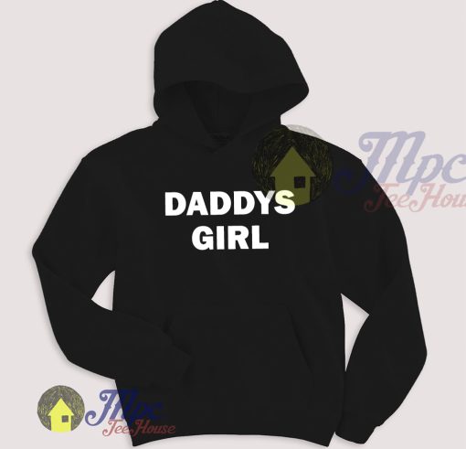 Daddys Girl Unisex Hoodie Fit For Men and Women