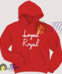 Loyal Royal Unique Pullover Hoodie