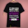 My Anaconda Want Hun Quote T Shirt