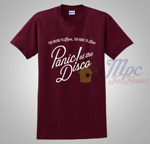 Panic At The Disco Weird To Live Quote T Shirt
