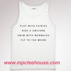 Play with Fairies Ride a Unicorn Unisex Tank Top