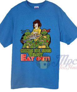 Teenage Mutant Ninja Turtles Quote T Shirt