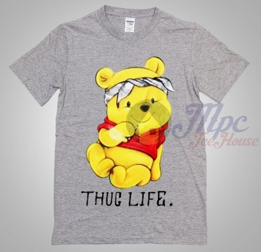 Winnie The Pooh Thug Life T Shirt