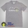 Feministes Tant Qu Il Faudra Feminism Quote T Shirt