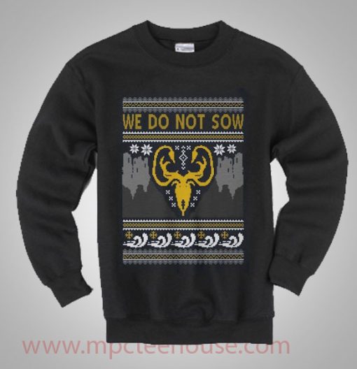 Game Of Thrones We Do Not Sow Ugly Sweater