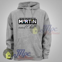 Martin and Chill Unisex Hoodie