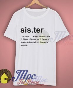 Sister Definition T Shirt