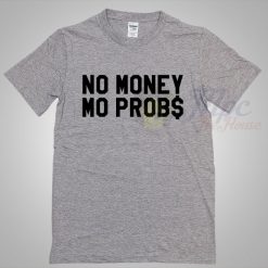 The Notorious Big No Money Mo Problem T Shirt