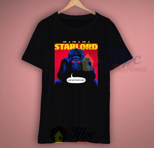 I'm A Star lord Guardians Galaxy T Shirt