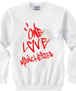 One Love Manchester Ariana Grande Sweatshirt