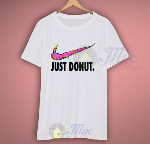 Orientalsk Jordbær brud Just Eat Donut-Just Do It Parody T Shirt - Mpcteehouse