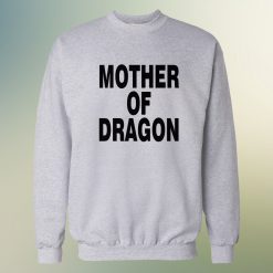 Mother Of Dragon